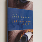 Ilkka Vartiovaara : Jaksamisen rajat - pikkukuva 1