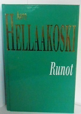 Aaro Hellaakoski : Runot