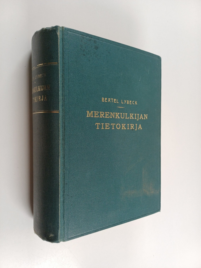 Bertel Lybeck : Merenkulkijan tietokirja