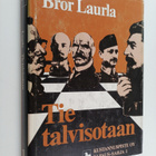 Bror Laurla : Tie talvisotaan - pikkukuva 1