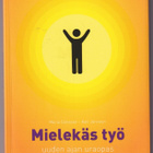 Maria Carlsson: Mielekäs työ - pikkukuva 1