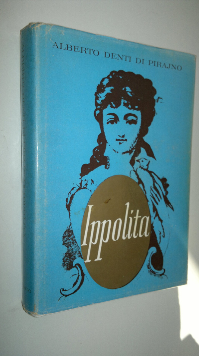 Alberto Denti di Pirajno : Ippolita