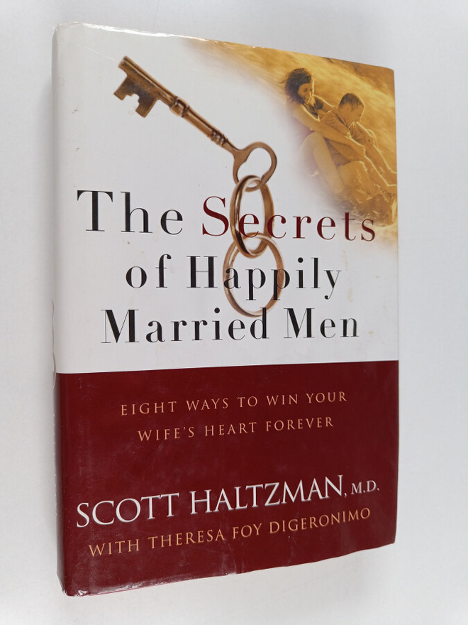 Scott Haltzman : The secrets of happily married men : eig...