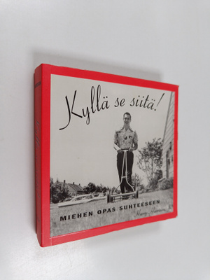 Harry Harrison : Kyllä se siitä! : miehen opas suhteeseen