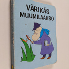 Johanna Harkkila : Värikäs Muumilaakso - pikkukuva 1