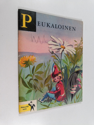 H. Fougert : Peukaloinen : alkuperäinen satu vuodelta 163...