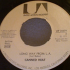 CANNED HEAT :: LONG WAY FROM L.A. / HILL'S STOMP::VINYYLI 7" - pikkukuva 2