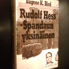 Bird RUDOLF HESS SPANDAUN YKSINÄINEN (1975) Sis.pk:t - pikkukuva 1