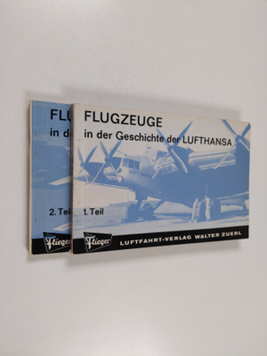 Flugzeuge in der Geschichte der Lufthansa : 1-2 teil