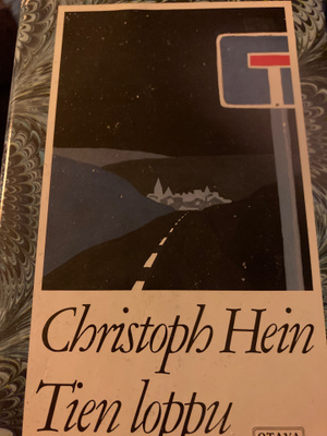 CHRISTOPH HEIN: TIEN LOPPU