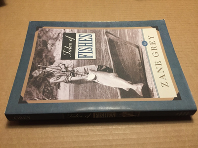 ZANE GREY TALES OF FISHES HYVÄ