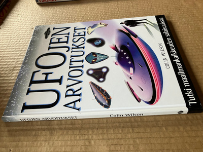 COLIN WILSON UFOJEN ARVOITUKSET HYVÄ