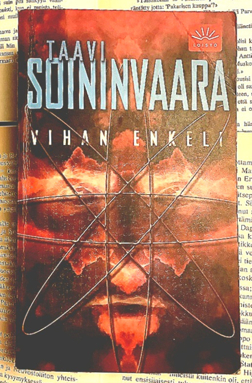 Taavi Soininvaara - Vihan enkeli (pokkari)