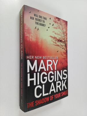 Mary Higgins Clark : The Shadow of Your Smile