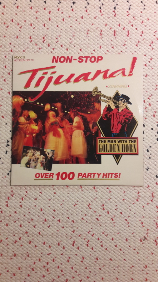 The Man With The Golden Horn – Non-Stop Tijuana