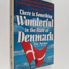 Arne Melchior : There is Something Wonderful in the State... - pikkukuva 1