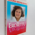 Suoma Ronkainen : Erotettu - pikkukuva 1