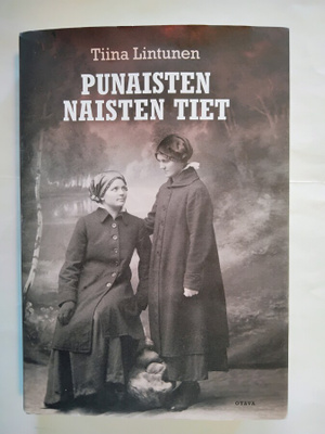 Punaisten naisten tiet - Tiina Lintunen 1.p (sid.)