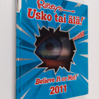 Ripley's usko tai älä! : 2011 - pikkukuva 1