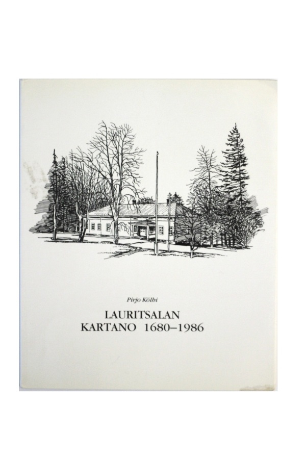 Pirjo Kölhi - LAURITSALAN KARTANO 1680-1986