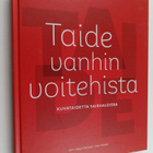 Taide vanhin voitehista : kuvataidetta sairaaloissa - pikkukuva 1
