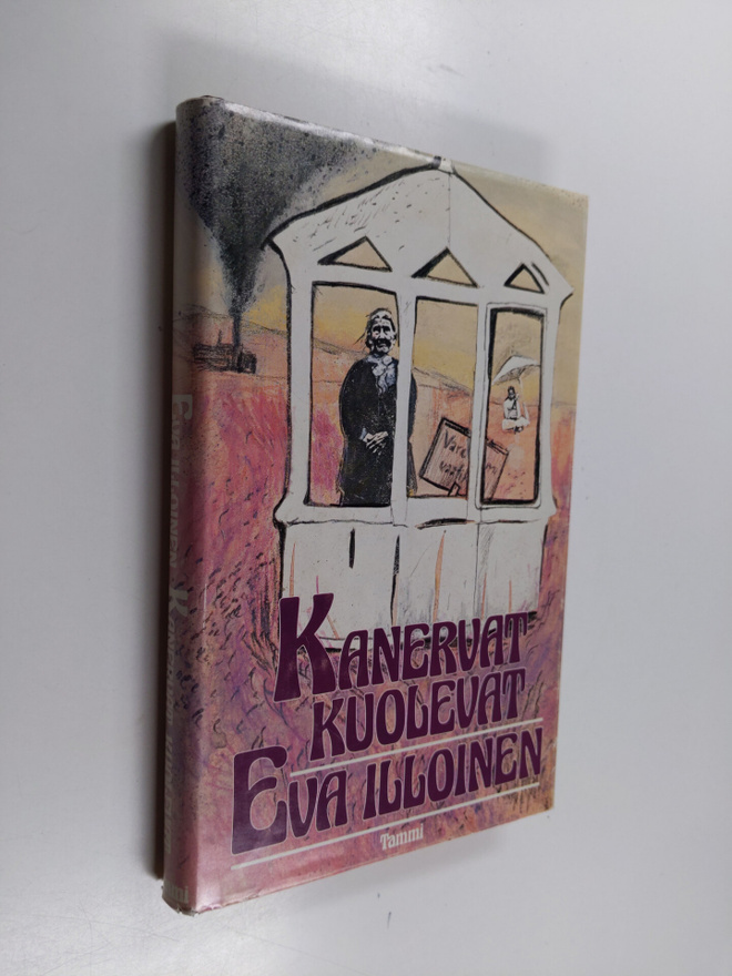 Eva Illoinen : Kanervat kuolevat