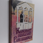 Eva Illoinen : Kanervat kuolevat - pikkukuva 1