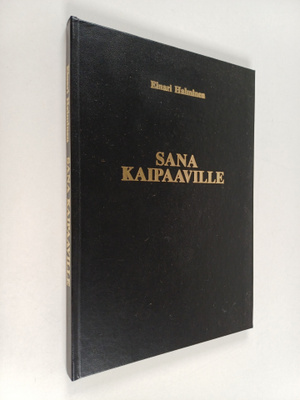 Einari Halminen : Sana kaipaaville