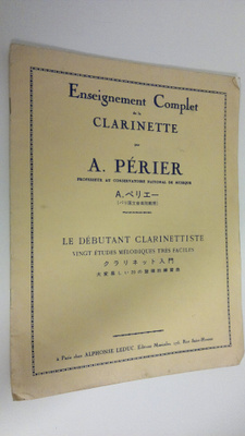 A. Perier : Enseignement Complet de la clarinette : Le de...