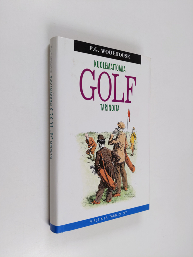 P. G. Wodehouse : Kuolemattomia golftarinoita