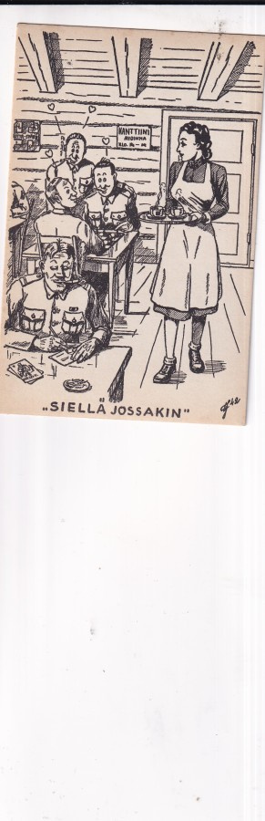 " Siellä jossakin " , Kanttiini . Lotta, sotilas ,   b603