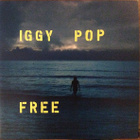 IGGY POP: Free LP (Sininen vinyyli + liite) - pikkukuva 1
