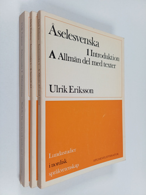 Ulrik Eriksson : Åselesvenska : 1 intoduktion, A Allmän d...