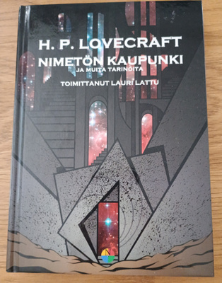 H. P. Lovecraft - Nimetön kaupunki ja muita tarinoita