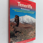 Klaus Wolfsperger : Teneriffa : retkeilyopas : 70 kaunein... - pikkukuva 1