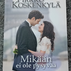 Pirkko Koskenkylä - Mikään ei ole pysyvää - pikkukuva 1