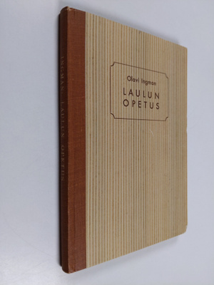 Olavi Ingman : Laulun opetus