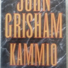 JOHN GRISHAM: KAMMIO (KOVAKANTINEN) - pikkukuva 1