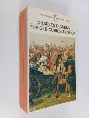 Charles Dickens : The old curiosity shop