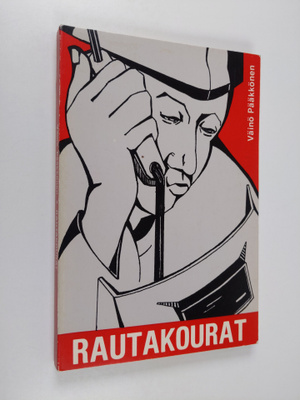 Väinö Pääkkönen : Rautakourat
