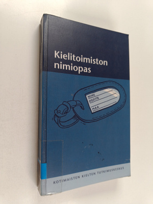 Pirjo Mikkonen ym. (toim.) : Kielitoimiston nimiopas