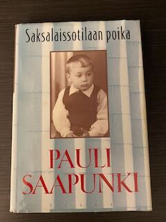 Pauli Saapunki: Saksalaissotilaan poika