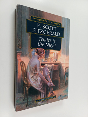 Francis Scott Fitzgerald : Tender is the night
