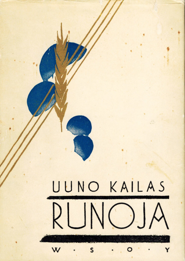 Uuno Kailas - Runoja