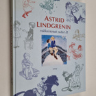 Astrid Lindgren : Astrid Lindgrenin rakkaimmat sadut 2 : ... - pikkukuva 1