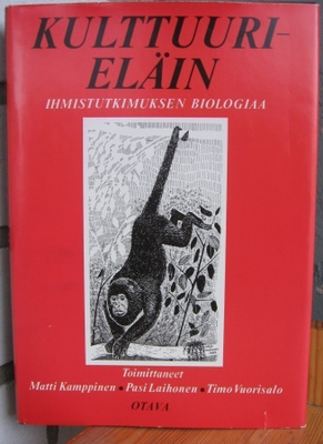 Kulttuurieläin - Ihmistutkimuksen biologiaa, Otava 1989.