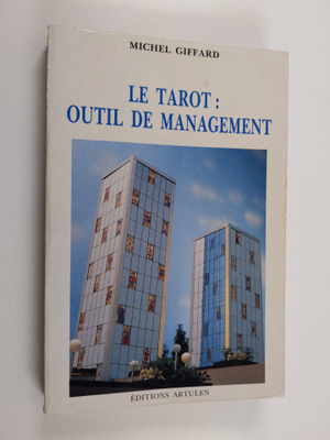 Michel Giffard : Le Tarot, outil de management