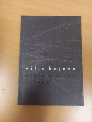 Viljo Kajava: Vielä piirrän viivan