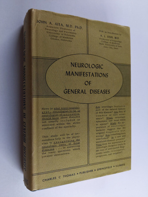 John Andrew Aita : Neurologic Manifestations of General D...
