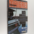 Georges Simenon : Un crime en Hollande - pikkukuva 1